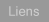 Liens